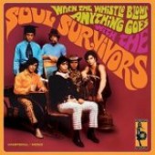Soul Survivors - 'When The Whistle Blows'  CD